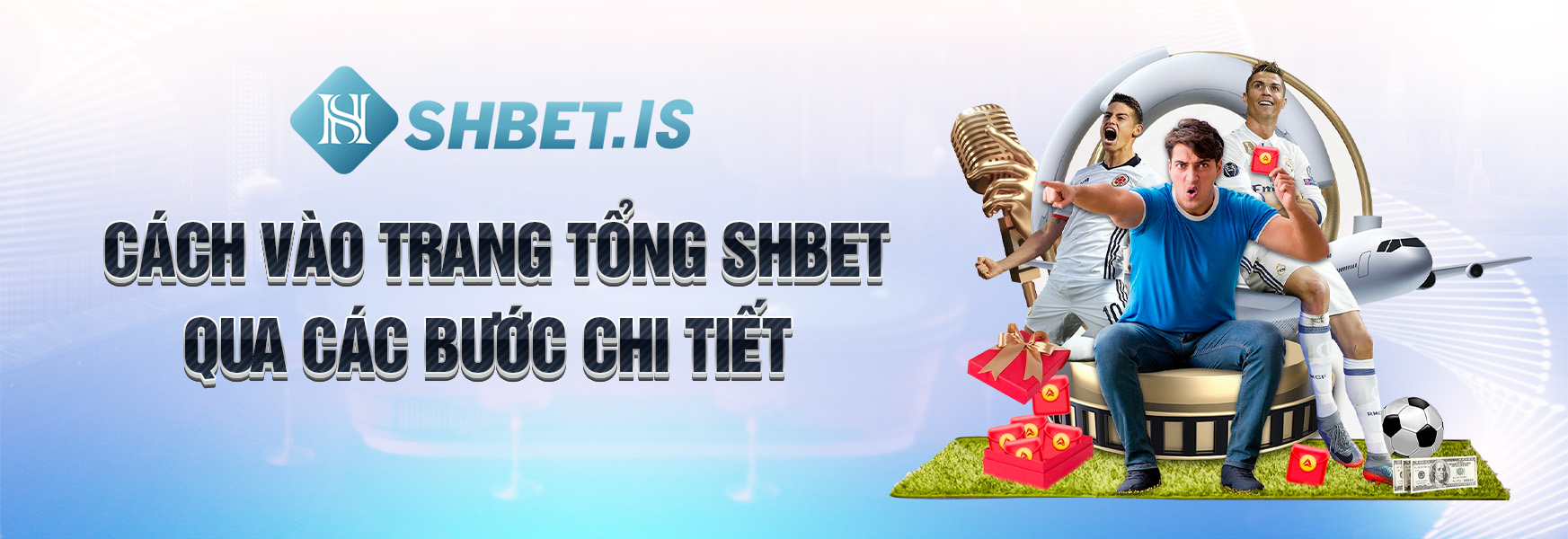 Cách Vào Trang Tổng SHBET Không Chặn Năm 2023 Cho Người Mới 2 Cách vào trang tổng SHBET qua các bước chi tiết