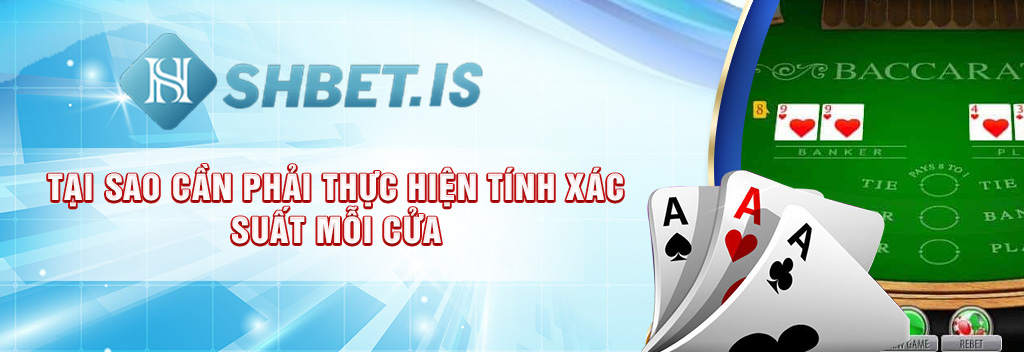 Top Những Công Thức Tính Xác Suất Baccarat Hay Nhất 2023 2 Tai sao can phai thuc hien tinh xac suat moi cua