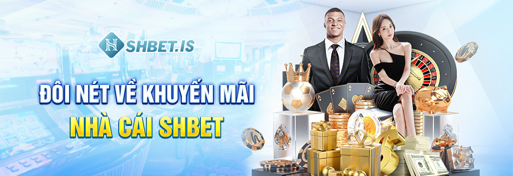 Khuyến Mãi Tết Dương Lịch Năm 2024 Cùng Đơn Vị SHBET 1 Đôi nét về khuyến mãi nhà cái SHBET