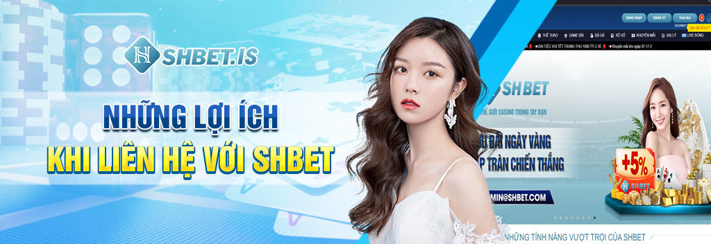 Khám Phá Cách Thức Liên Hệ SHBET Mới Nhất Năm 2023 3 Những lợi ích khi liên hệ với SHBET