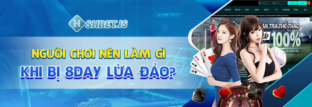 Bốc Phốt 8day Lừa Đảo - Chiếm Đoạt Tài Sản Game Thủ 3 Người chơi nên làm gì khi bị 8day lừa đảo?