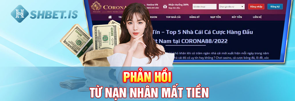 Biến Cực Căng - Corona888 Chiếm Đoạt Hàng Tỷ Đồng Từ Hội Viên 2 Phản hồi từ nạn nhân mất tiền