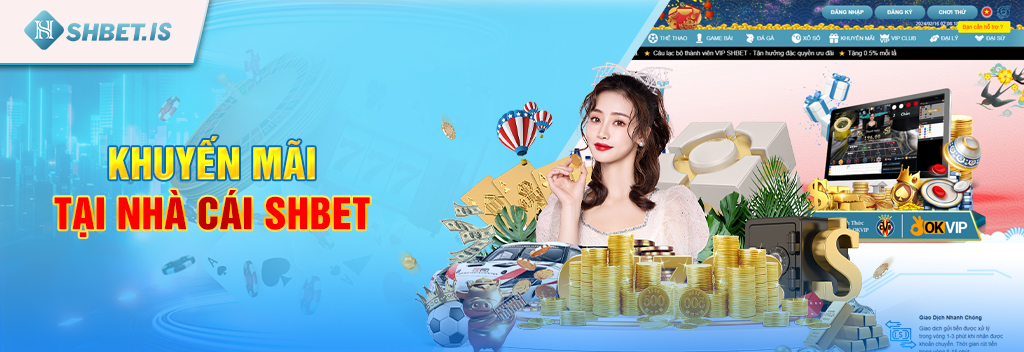 MG trực tuyến - Sảnh game hot nhất tại nhà cái SHBET 3 Khuyến mãi tại nhà cái SHBET